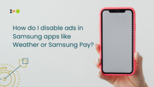 How do I disable ads in Samsung apps like Weather or Samsung Pay?