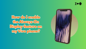 How do I enable the Always-On Display feature on my Vivo phone?