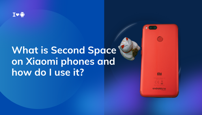 What is Second Space on Xiaomi phones and how do I use it?