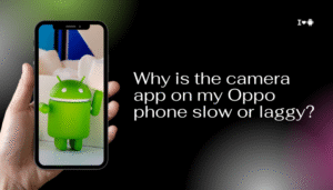 Why is the camera app on my Oppo phone slow or laggy?
